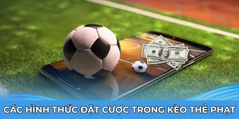 Các loại kèo thẻ phạt phổ biến tại Kbet