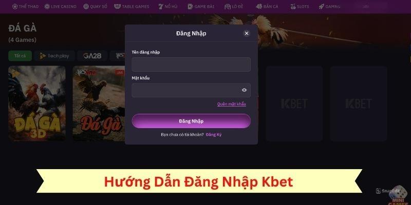 Hướng dẫn cách đăng nhập Kbet chi tiết nhất